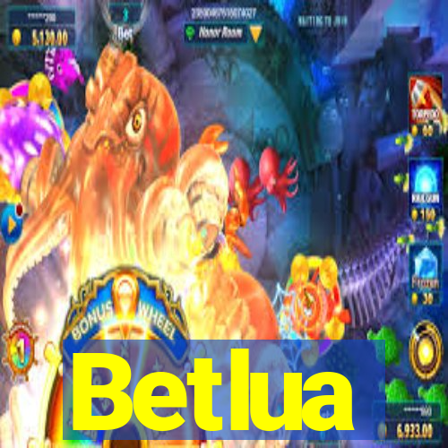 Betlua