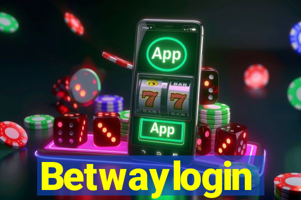 Betwaylogin