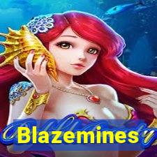 Blazemines