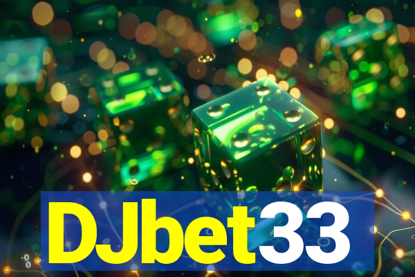 DJbet33