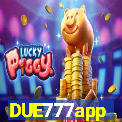 DUE777app