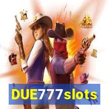 DUE777slots