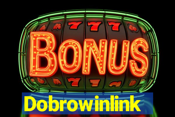 Dobrowinlink