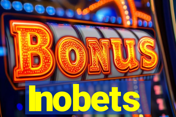 Inobets