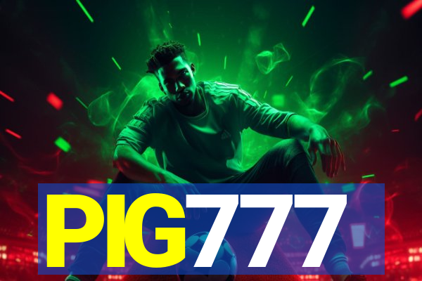 PIG777