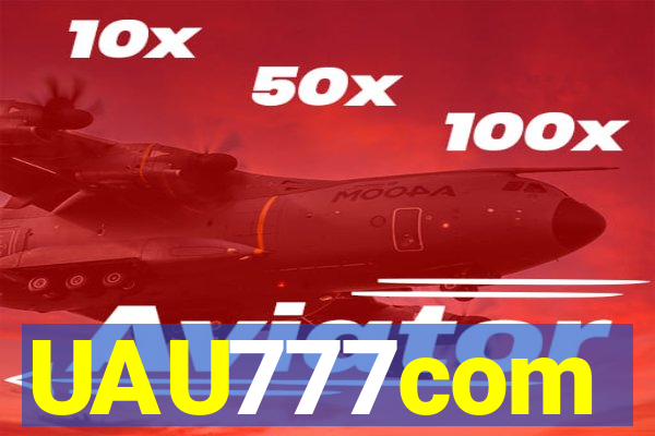 UAU777com