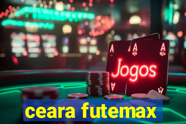 ceara futemax