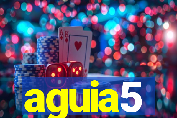 aguia5