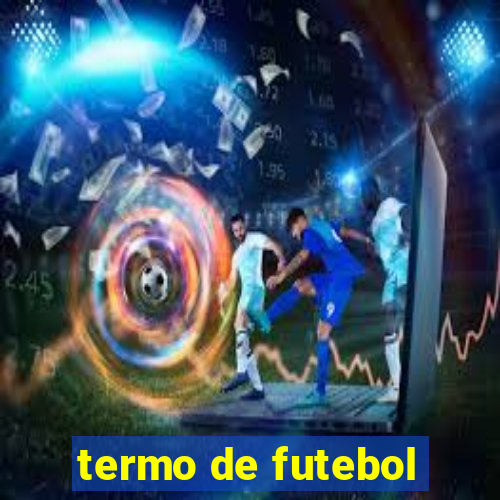 termo de futebol