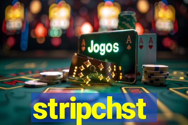 stripchst