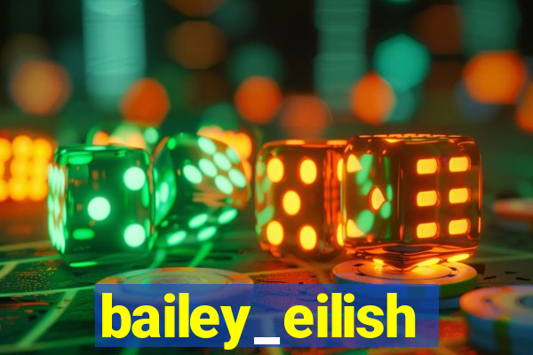 bailey_eilish