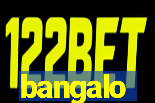 bangalo