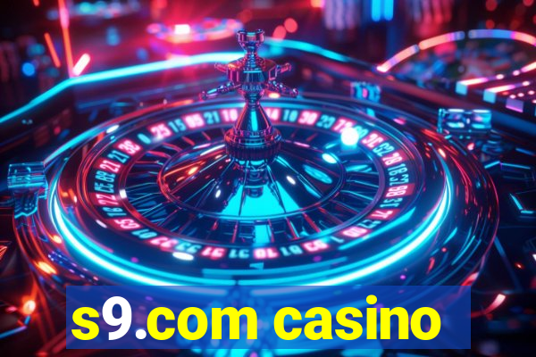 s9.com casino