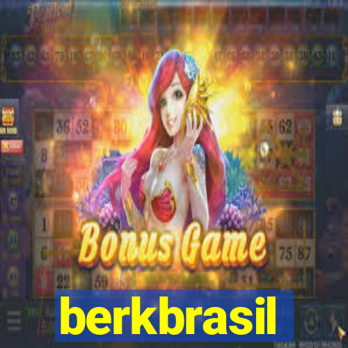 berkbrasil