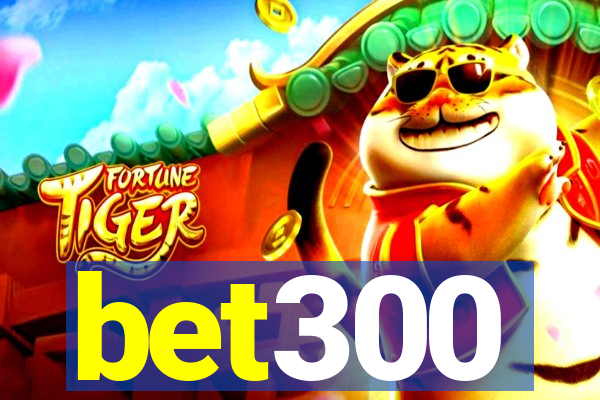 bet300