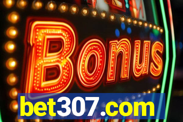 bet307.com