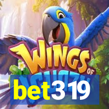 bet319