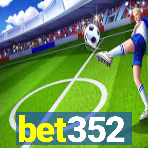 bet352