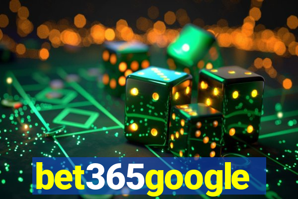 bet365google