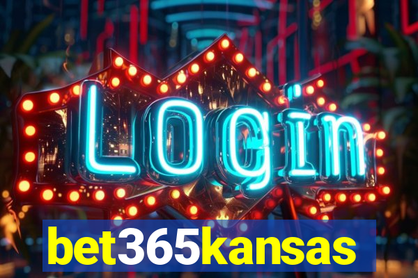 bet365kansas