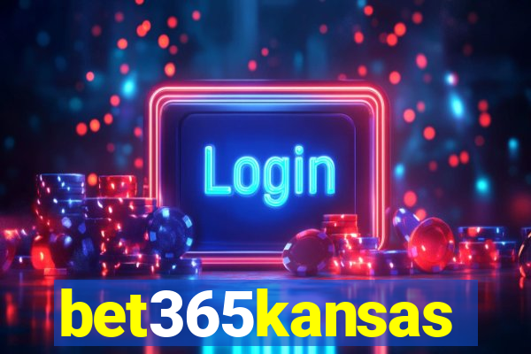 bet365kansas