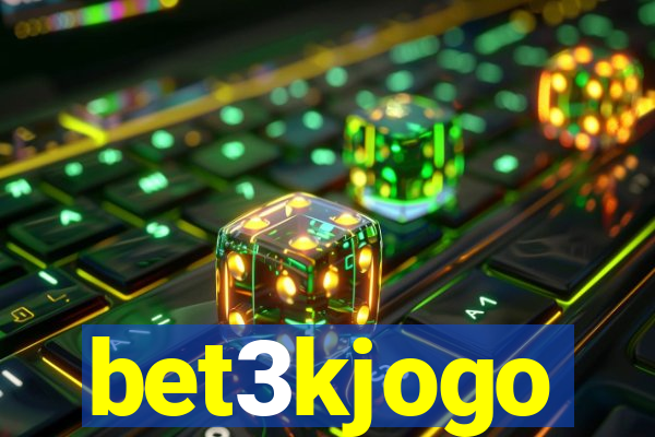 bet3kjogo