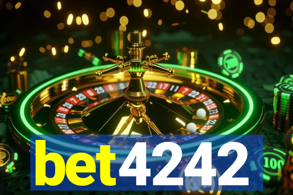 bet4242