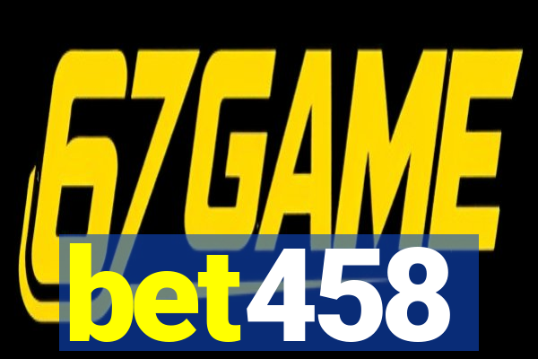 bet458