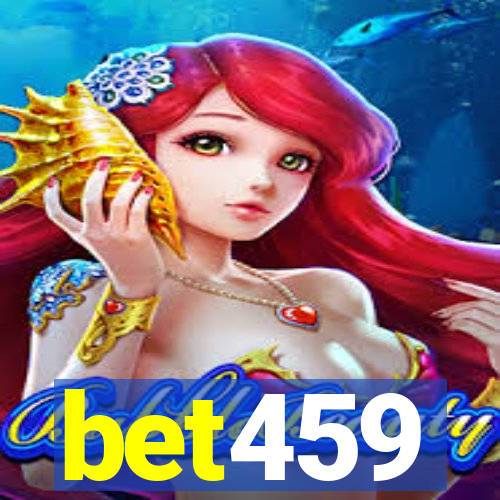 bet459