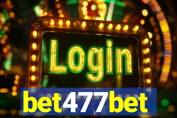 bet477bet