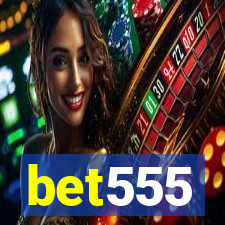 bet555