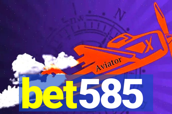 bet585