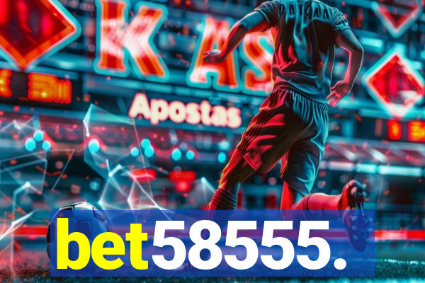 bet58555.