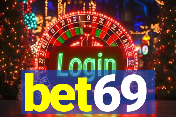 bet69