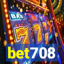 bet708