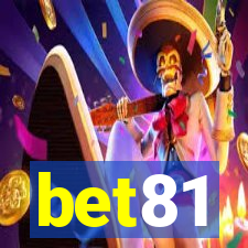 bet81