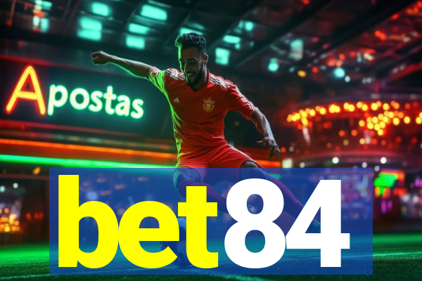 bet84