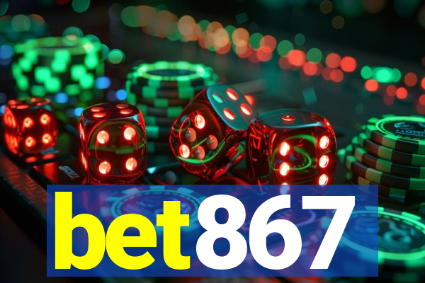 bet867