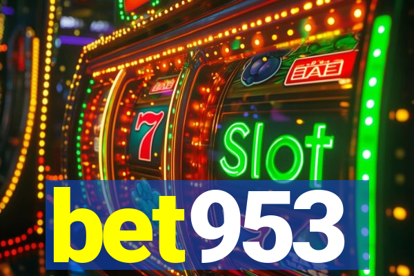 bet953