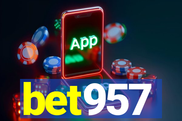 bet957