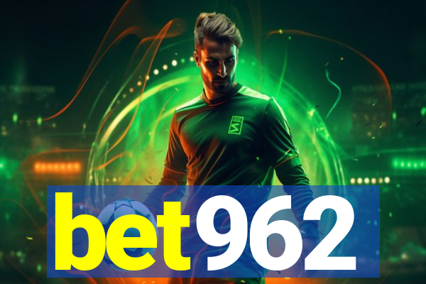 bet962