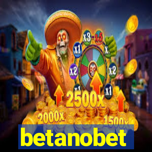 betanobet