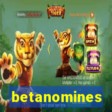 betanomines