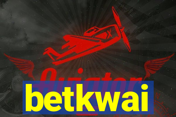 betkwai