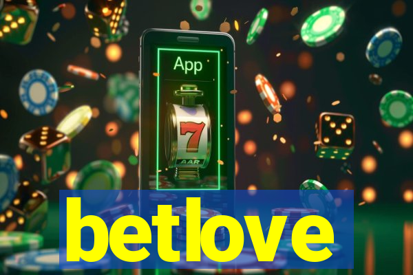 betlove