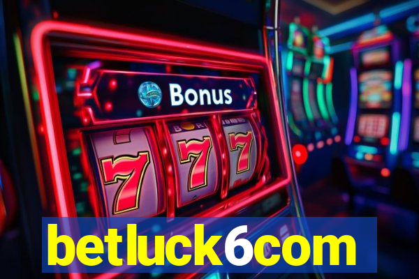 betluck6com