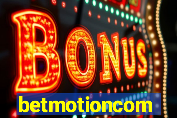 betmotioncom