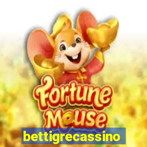 bettigrecassino