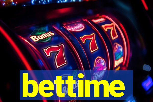 bettime