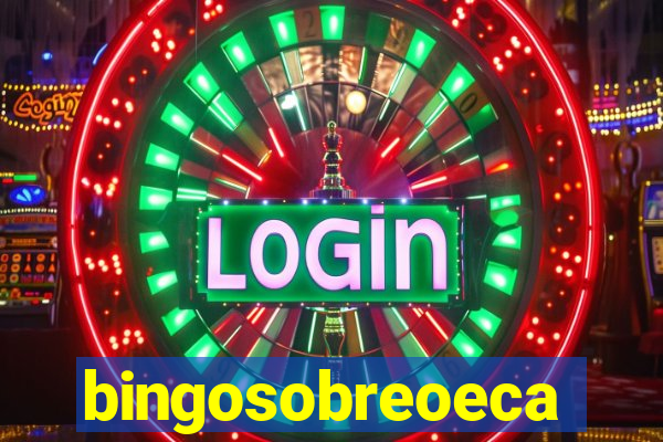 bingosobreoeca